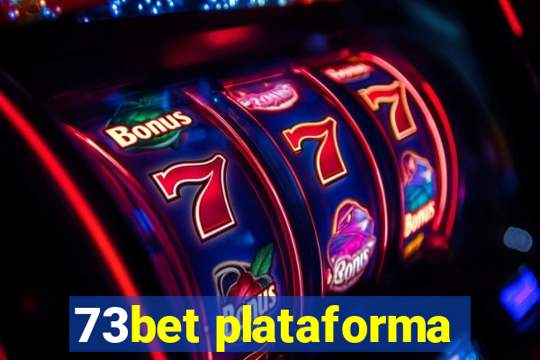 73bet plataforma